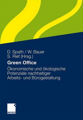 Spath, Bauer et al 2010 - Green Office